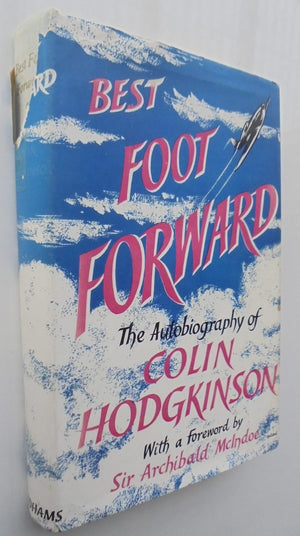 Best Foot Forward: The Autobiography of Colin Hodgkinson.