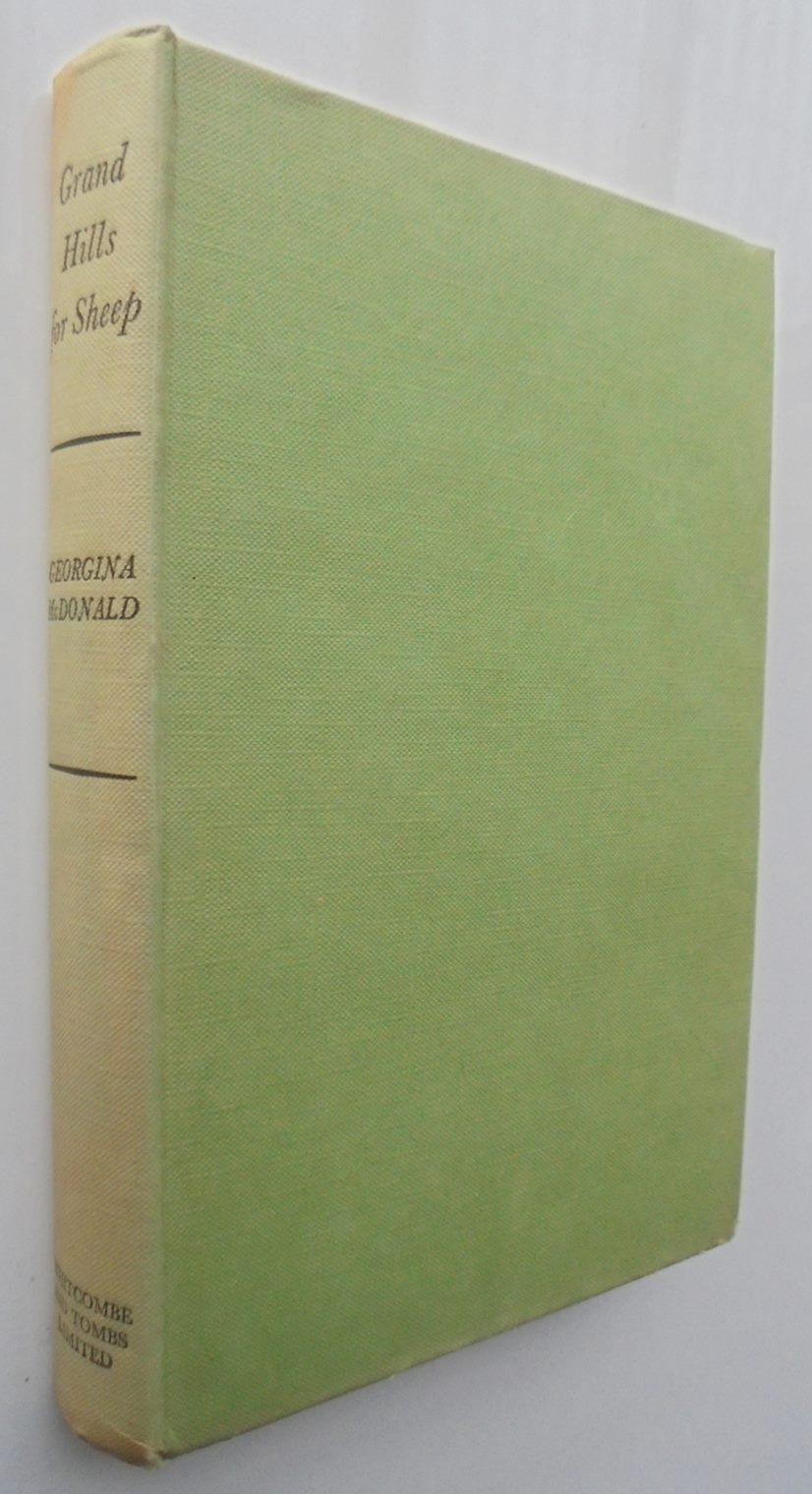 Grand Hills for Sheep - Georgina McDonald (1949 2nd edition)