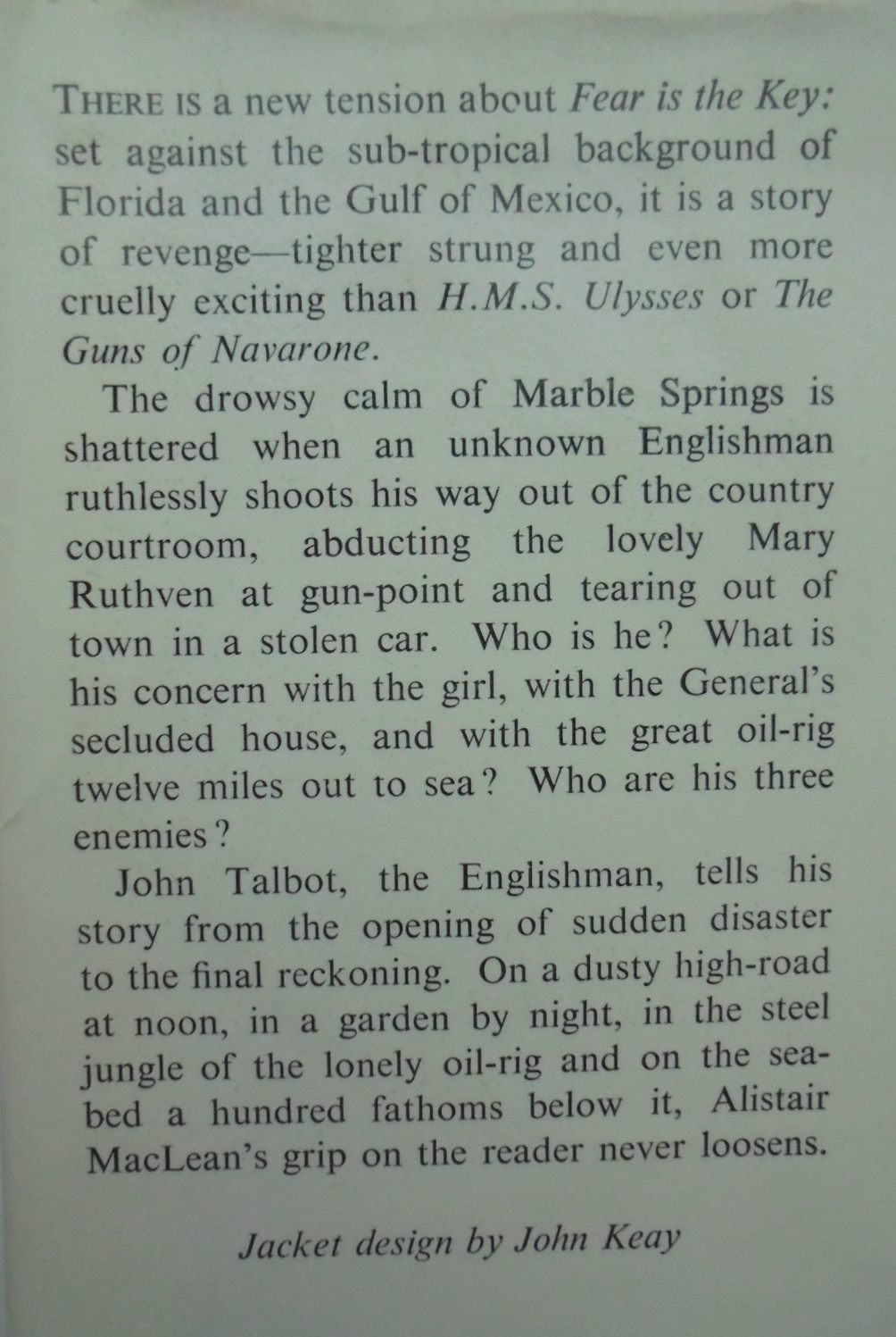 Fear Is The Key. By Alistair MacLean - (1961) first edition