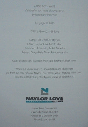A Bob Both Ways. Celebrating 100 yrs Of Naylor Love. By Rosemarie Patterson