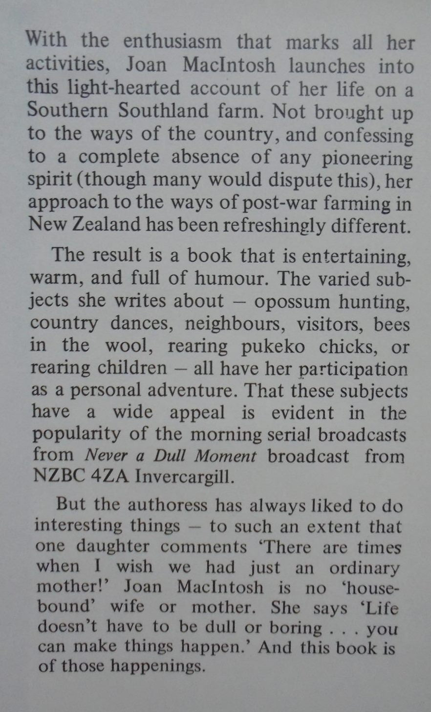 Never a Dull Moment - By Joan MacIntosh. Southland