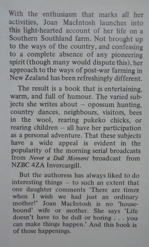 Never a Dull Moment - By Joan MacIntosh. Southland