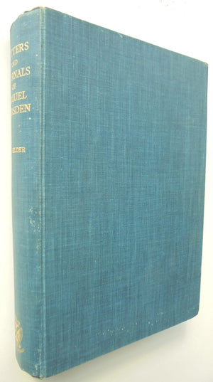 The Letters and Journals of Samuel Marsden 1765-1838 by J R Elder (ED). SIGNED BY EDITOR.