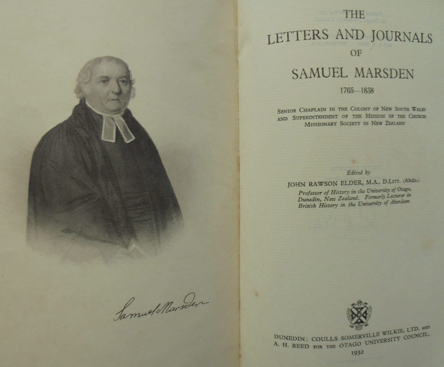 The Letters and Journals of Samuel Marsden 1765-1838 by J R Elder (ED). SIGNED BY EDITOR.