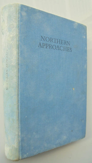 Northern Approaches: A History of Waitati, Waikouaiti, Palmerston, Dunback, Moeraki, Hampden And Surrounding Districts BY C.W.S. Moore.