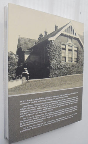 One School Two Stories. Hamilton High School 100 Years On by Peter Buckland.