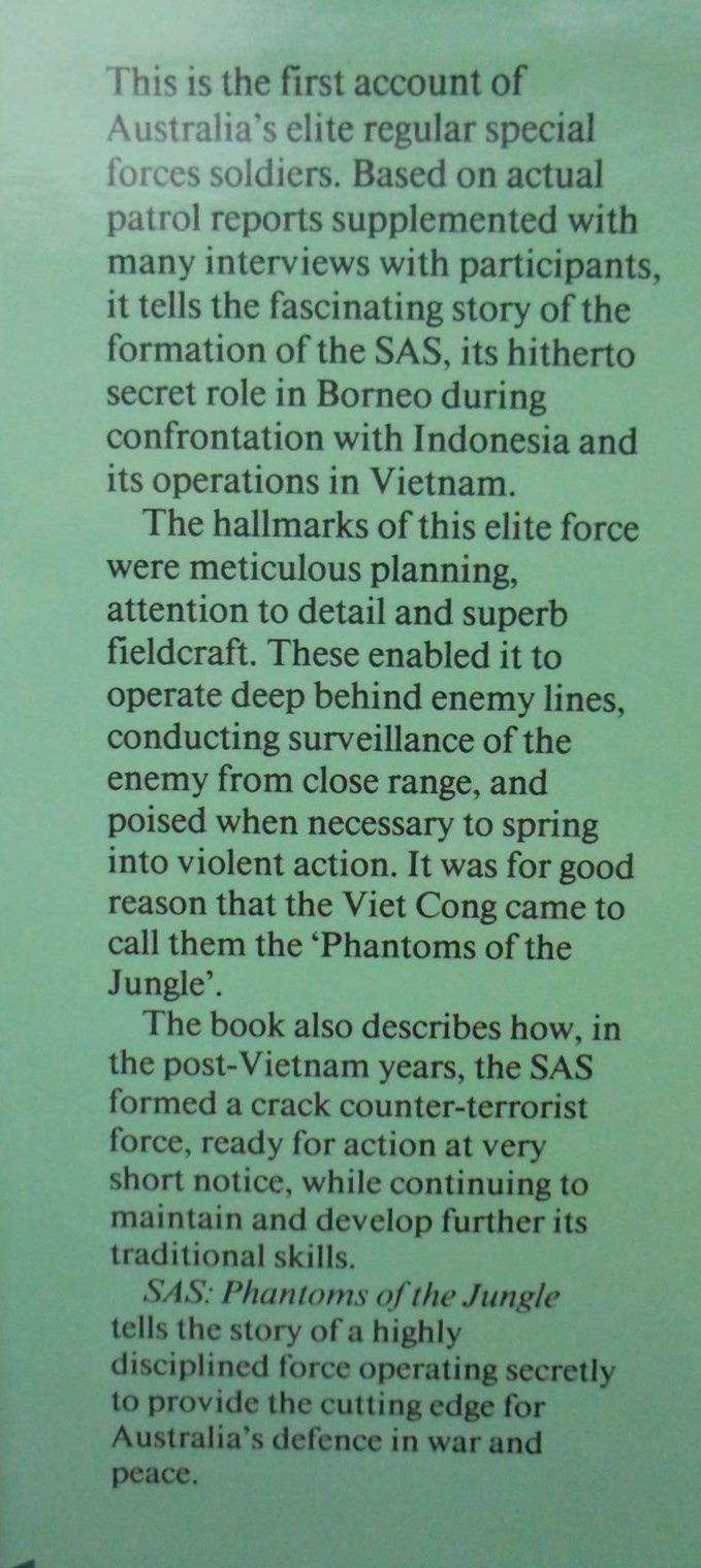 SAS Phantoms of the Jungle, A History of the Australian Special Air Service. by David M. Horner.