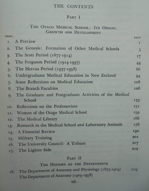 The Otago Medical School Under the First Three Deans By Sir Charles Hercus and Sir Gordon Bell.