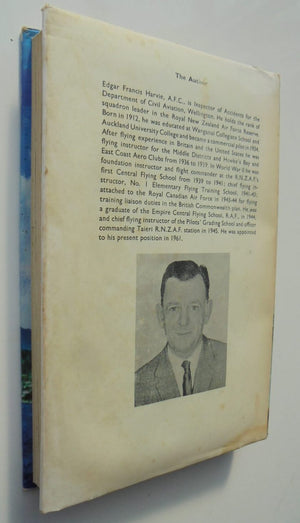 Venture the Far Horizon. Epic Flights by NZ pilots. By Harvie E F. (1966) 1st ed