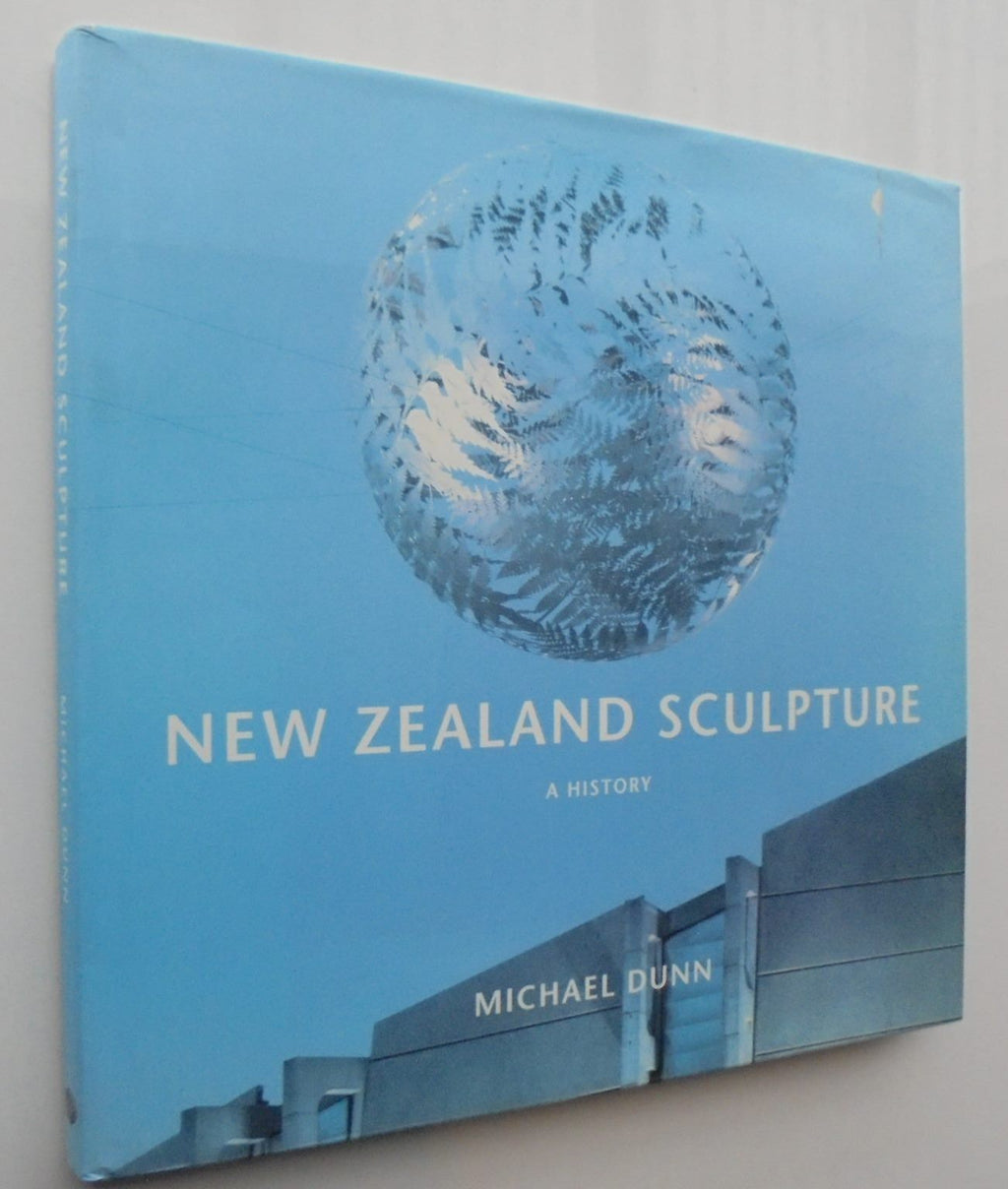 New Zealand Sculpture from 1860 to 2003.