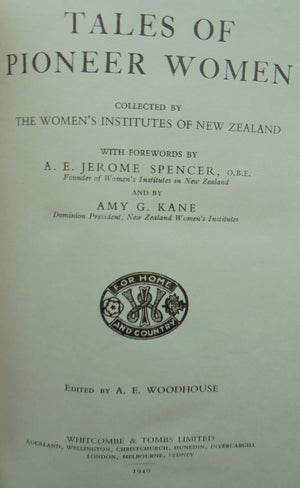 Tales of Pioneer Women. By A.E. (ed) WOODHOUSE. (1940) - Hardback