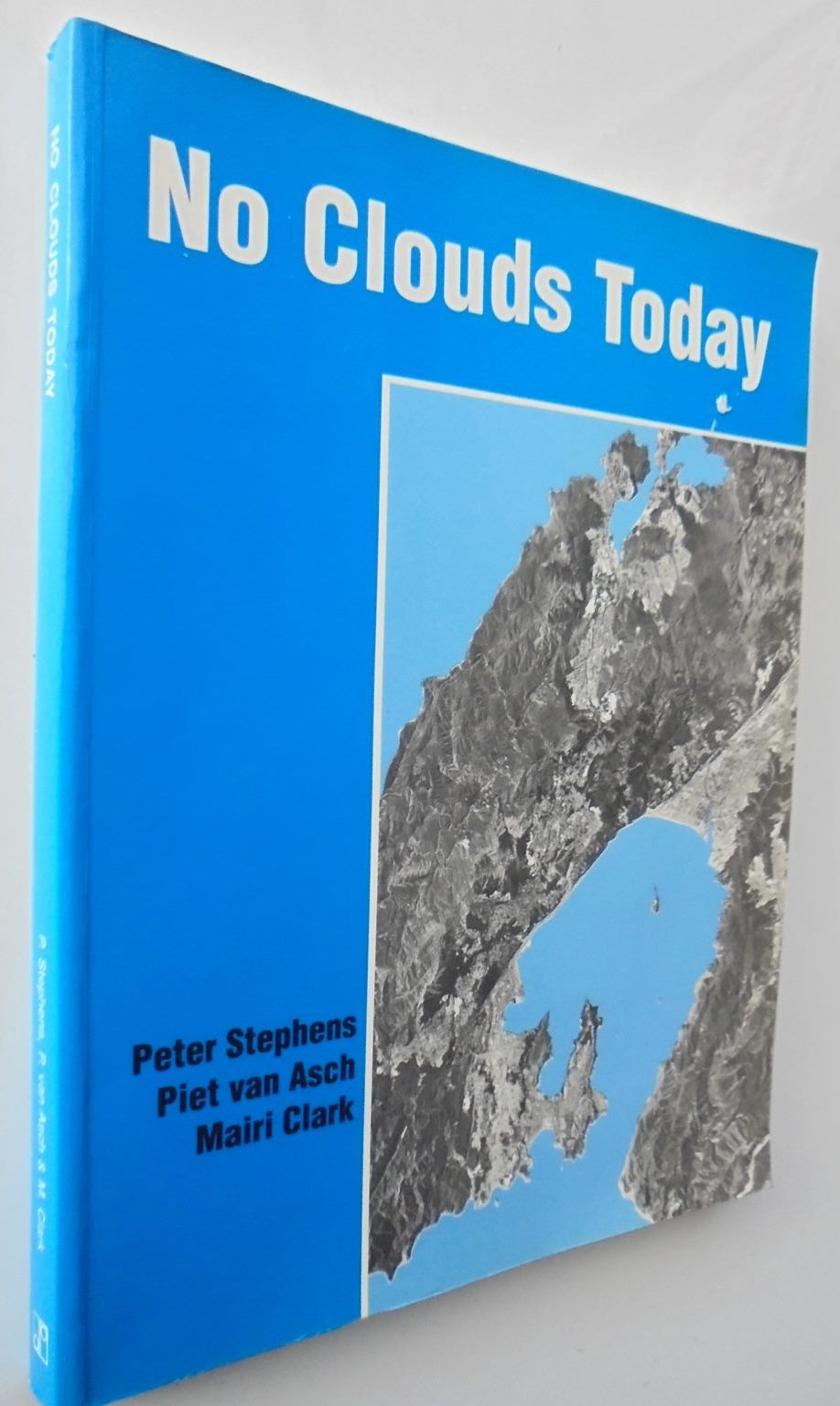 No clouds today by Stephens, P. R; Van Asch, Piet; Clark, Mairi