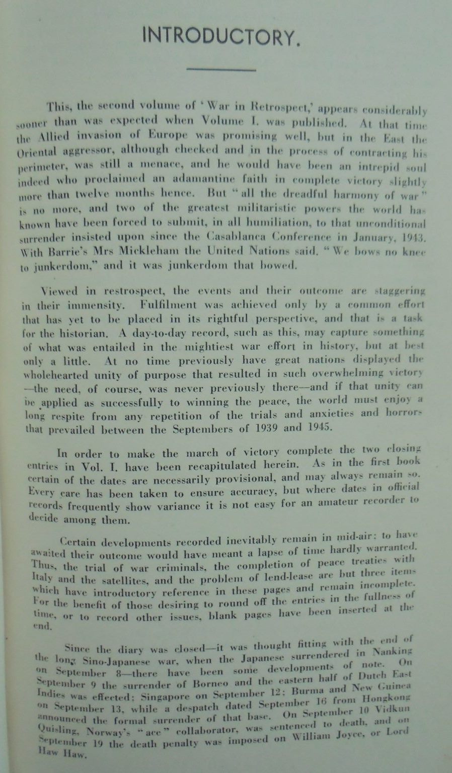 The War in Retrospect: A Day-to-day Record of World War II.