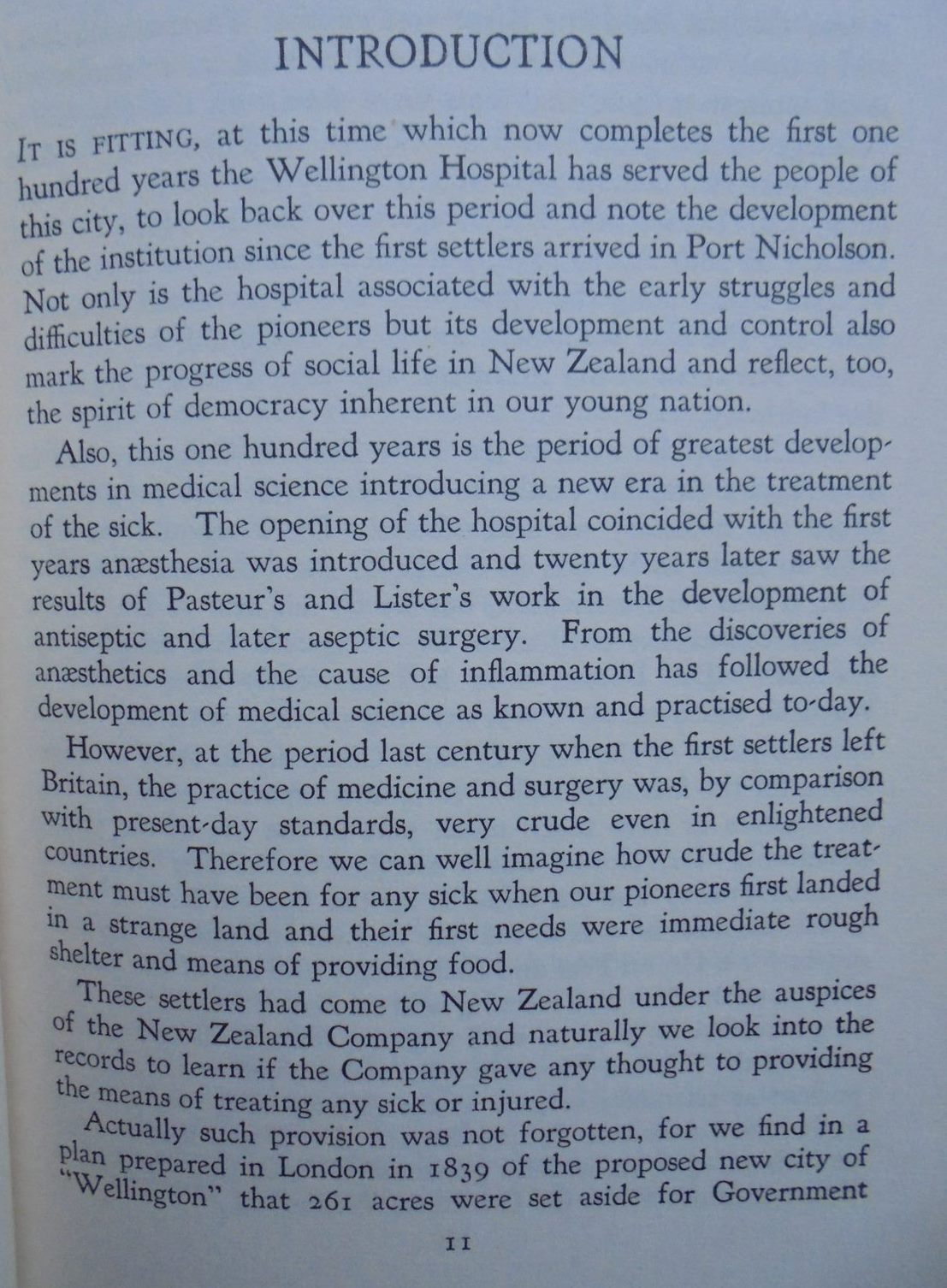 A Hundred Years of Healing - Wellington Hospital 1847-1947. By D. MacDonald Wilson.