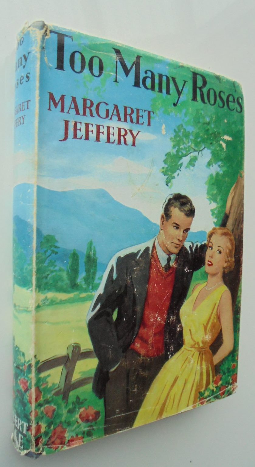 Too Many Roses - Margaret Jeffery - (1956) Hardback 1st edition