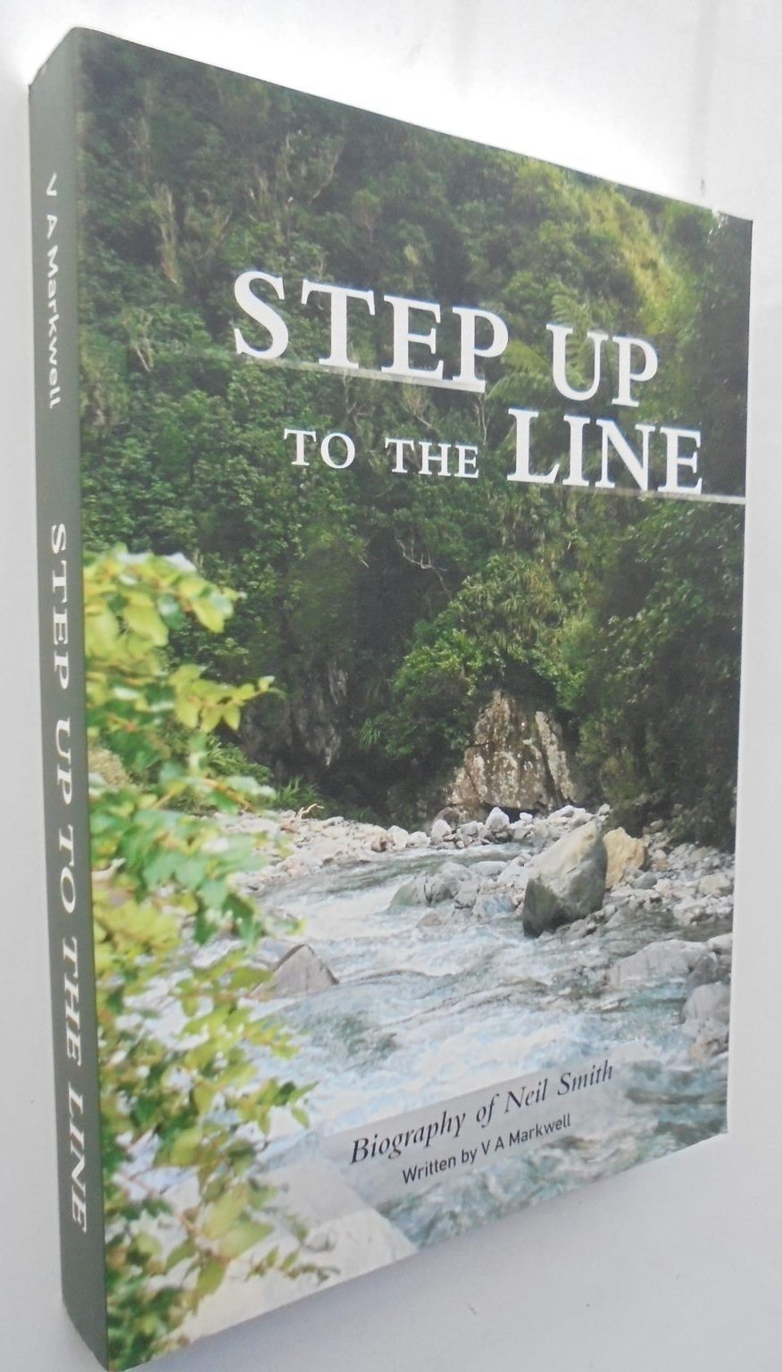 Step up to the line. By V.A.Markwell