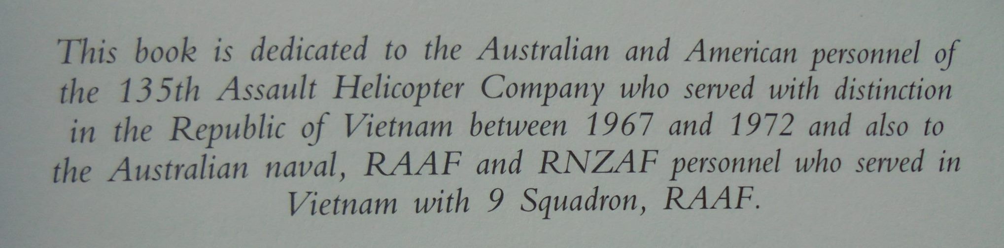 Get the bloody job done: The Royal Australian Navy Helicopter Flight-Vietnam and the 135th Assault Helicopter Company 1967-1971