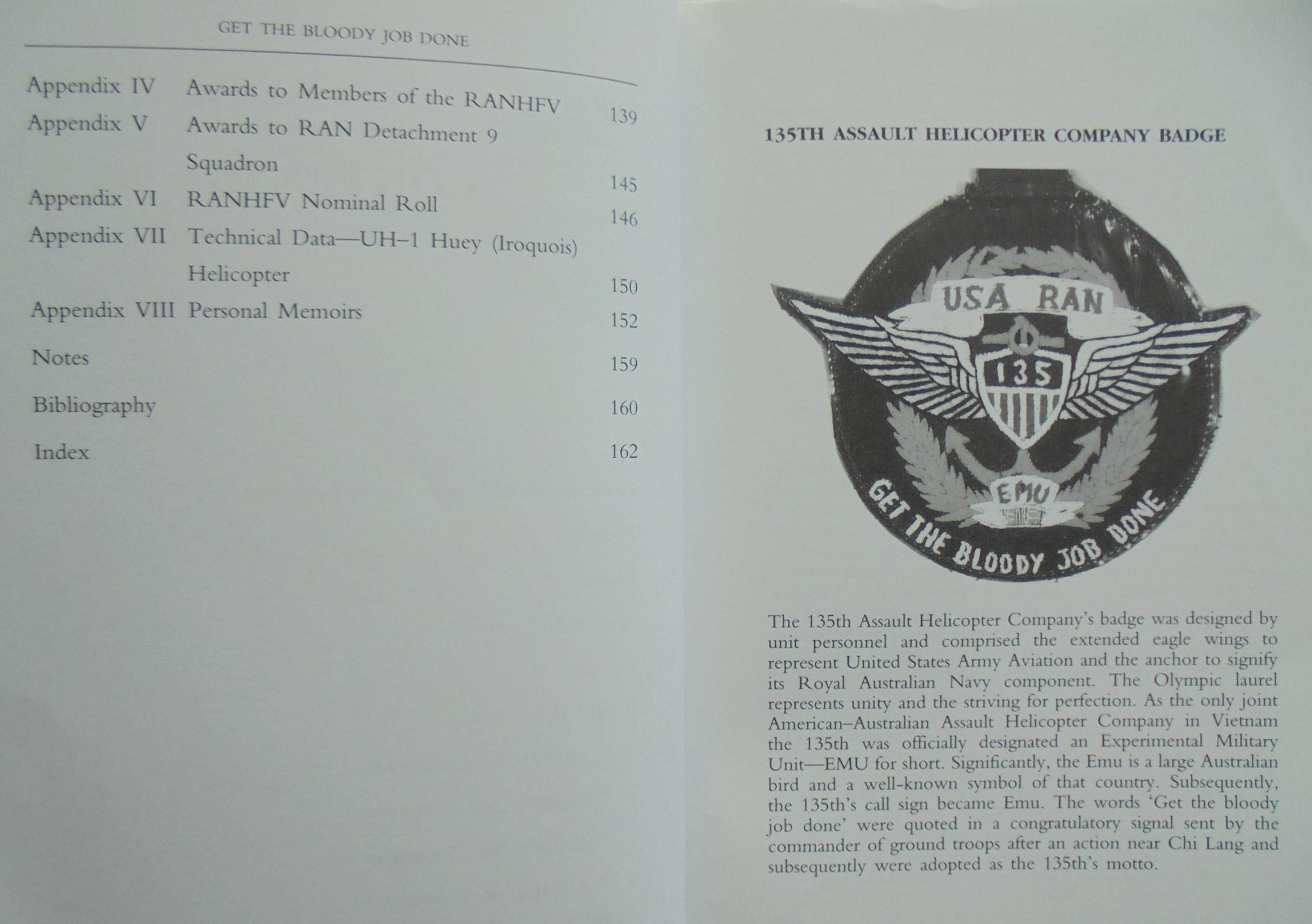 Get the bloody job done: The Royal Australian Navy Helicopter Flight-Vietnam and the 135th Assault Helicopter Company 1967-1971