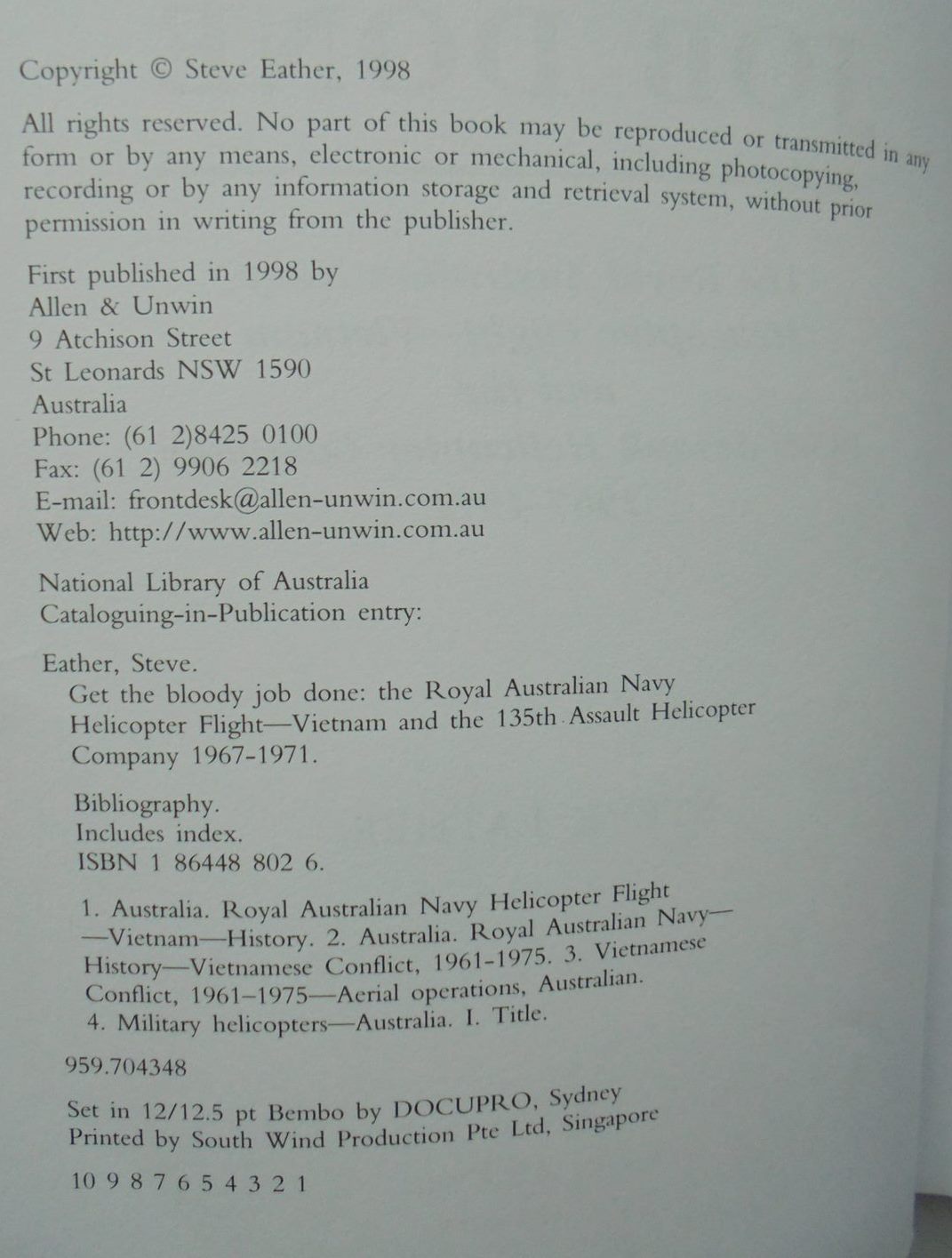 Get the bloody job done: The Royal Australian Navy Helicopter Flight-Vietnam and the 135th Assault Helicopter Company 1967-1971