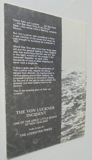 The Von Luckner Incident. By PAUL TITCHENER