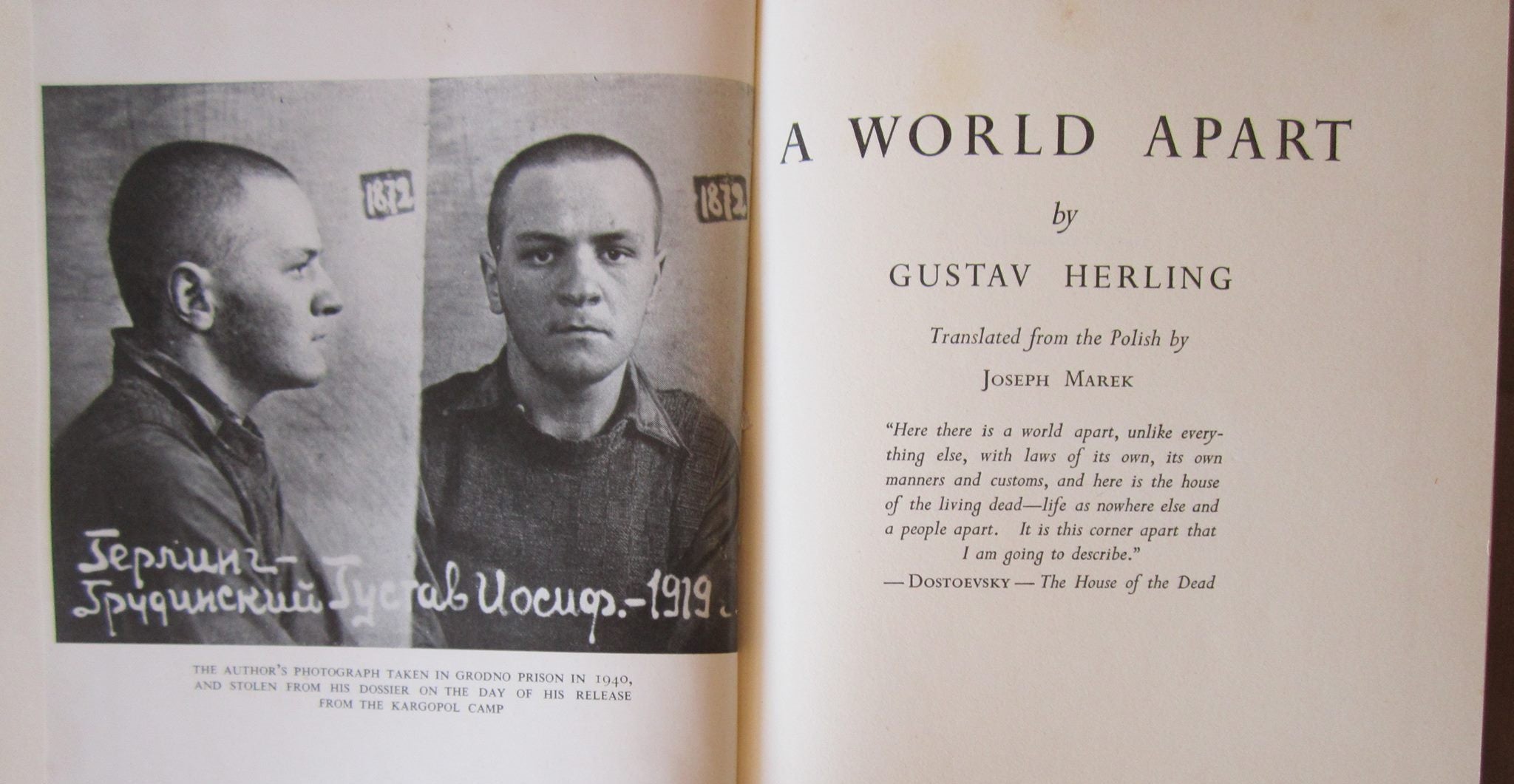 A World Apart. Journal of a Gulag Survivor. First Edition.