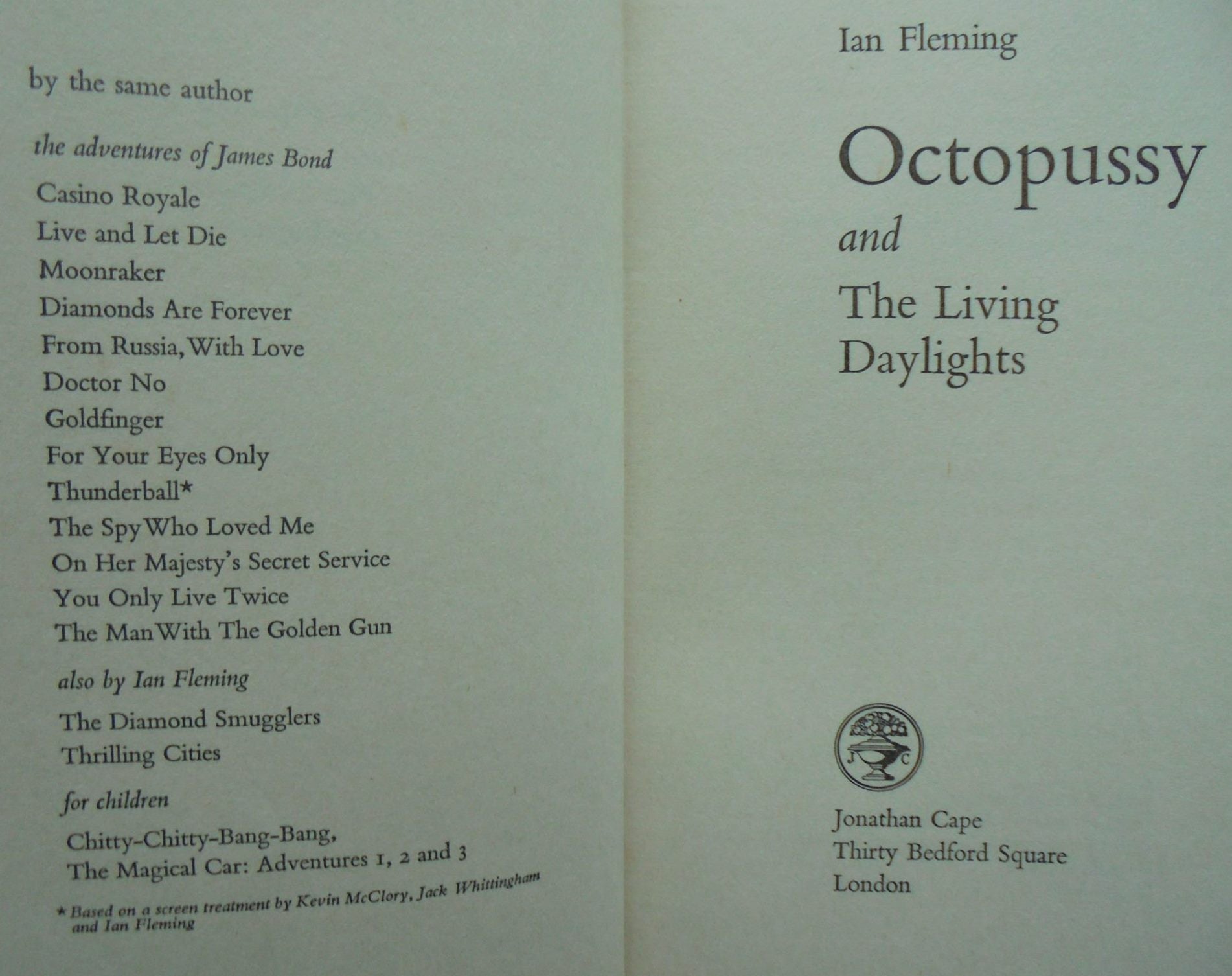 Octopussy and The Living Daylights by Ian Fleming. 1966, FIRST EDITION.