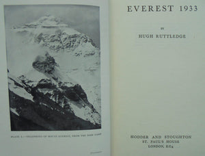 Everest 1933. Hugh Ruttledge. (1936)