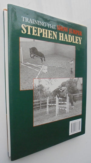 Training the Show Jumper. By Stephen Hadley