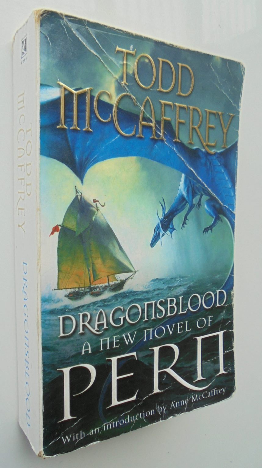 The Chronicles Of Pern First Fall. By McCaffrey, Anne. Dragonsblood (2 books)