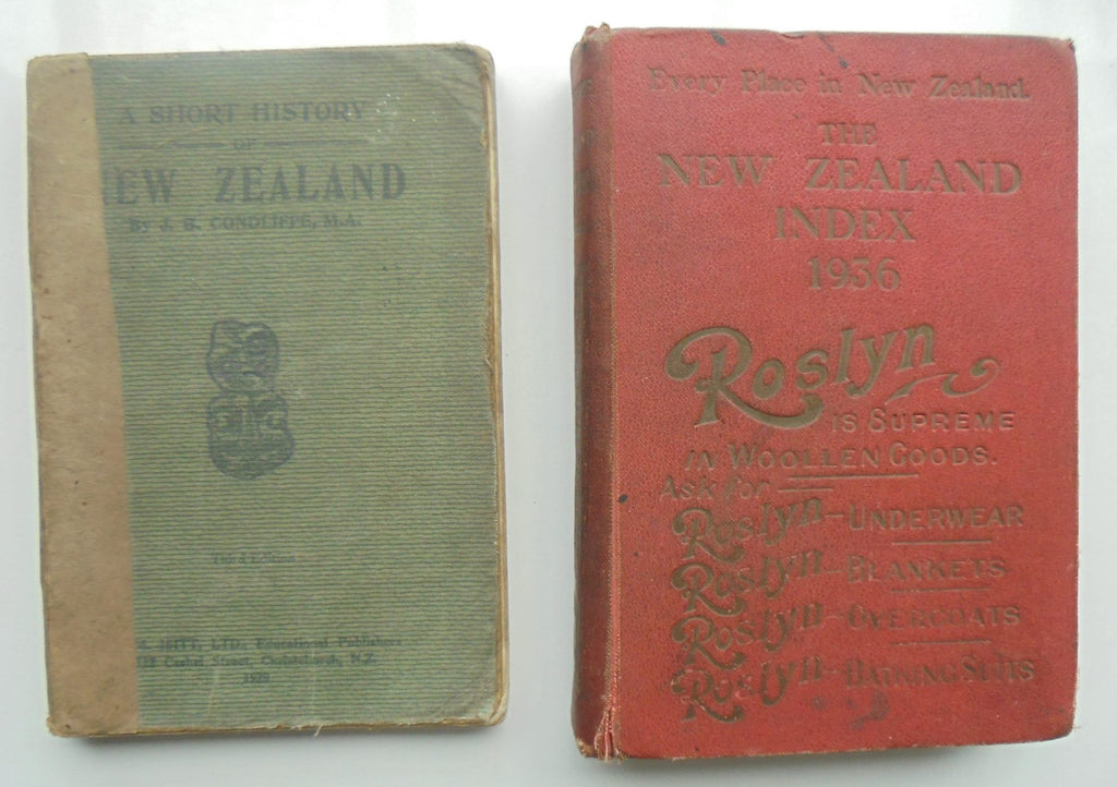 Two books. Every Place in New Zealand The New Zealand Index (1936). A Short history of NZ.