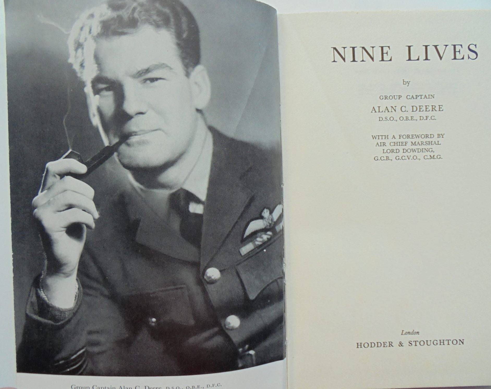 Nine Lives by Group Captain Alan C. Deere D.S.O., O.B.E., D.F.C. First Edition