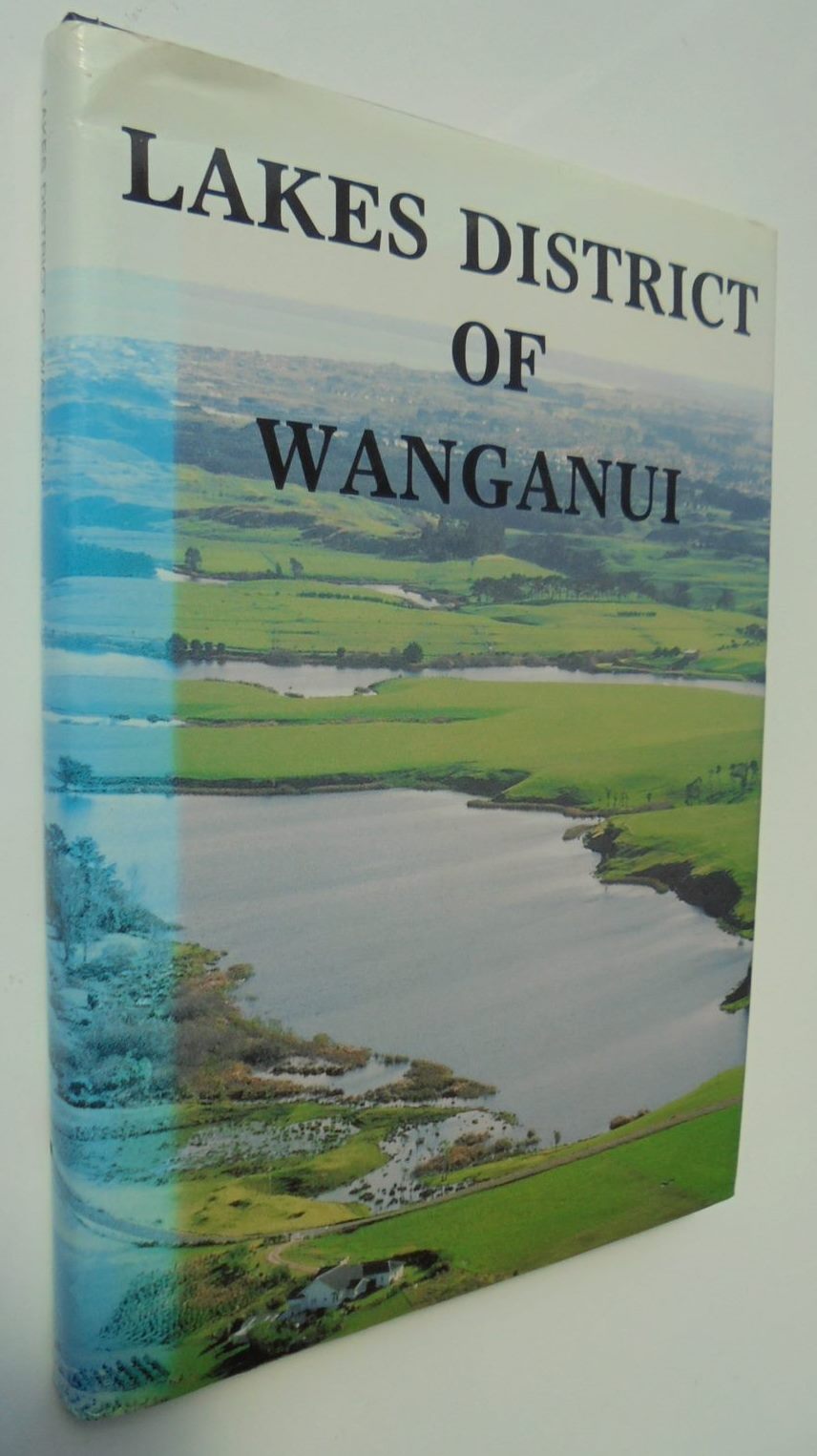 Lakes District of Wanganui By Marie Leslie.