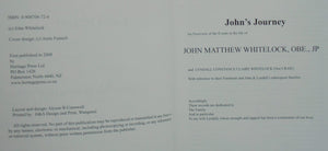 John's journey by John Whitelock. (SIGNED)