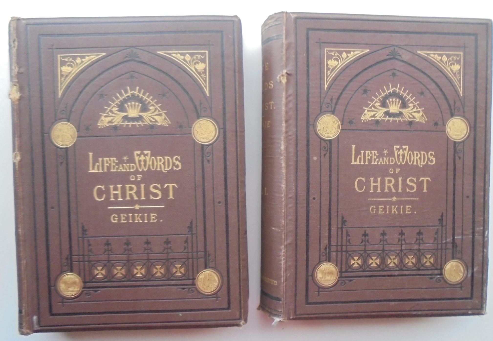 The Life and Words of Christ. 2 Volume Set By Cunningham Geikie