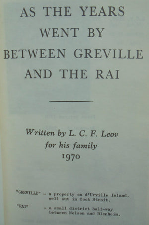 As the Years Went By Between Greville & the Rai by LCF Leov. Publisher: L. C. F. Leov,