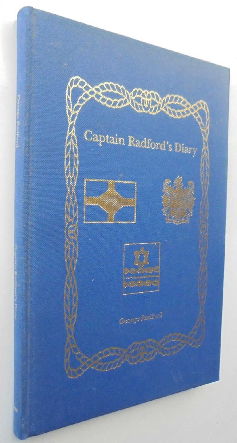 Captain Radford's Diary. By George Radford