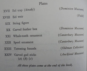 The Coming of the Maori By Te Rangi Hiroa. (Sir Peter Buck)