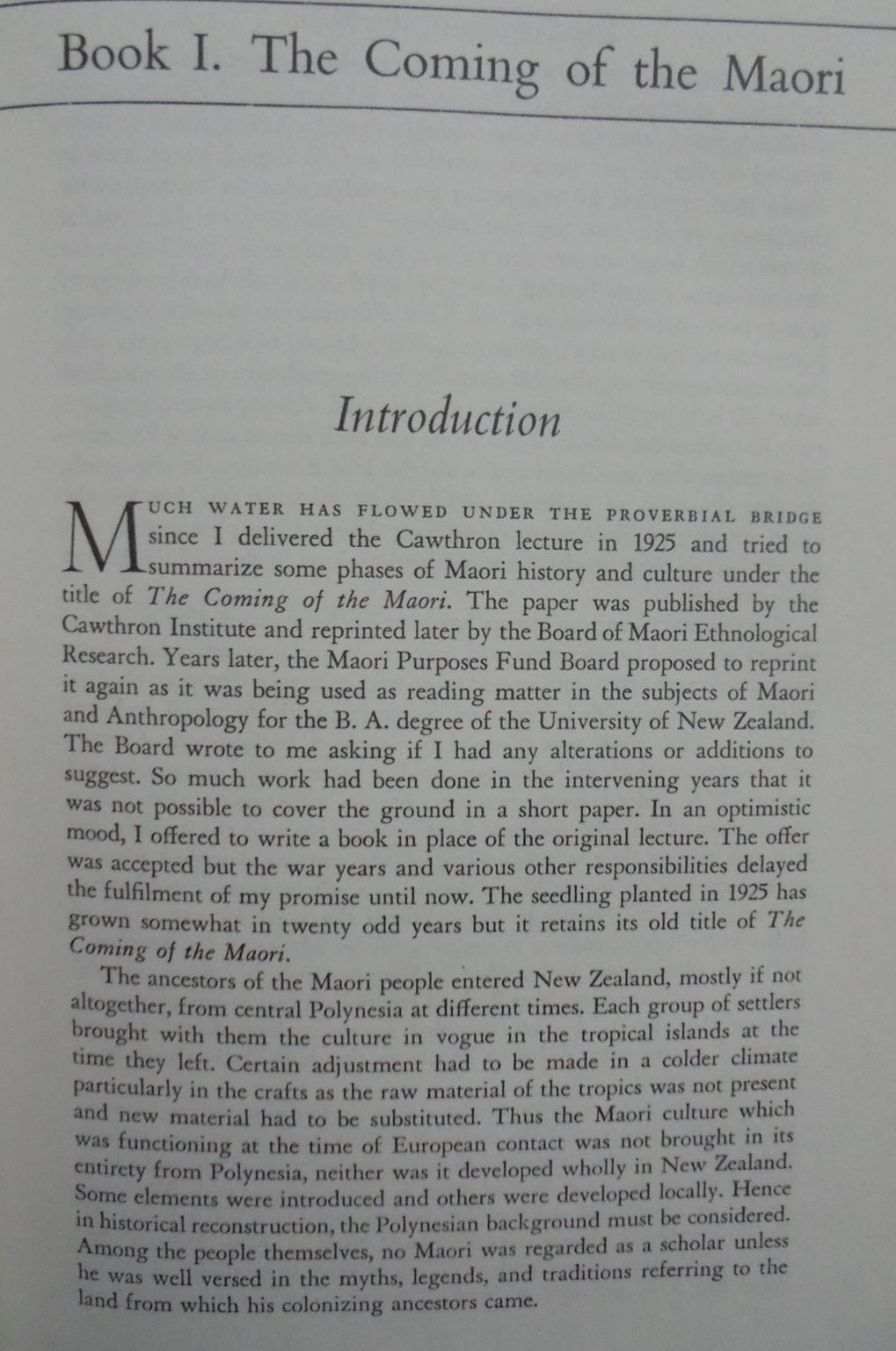 The Coming of the Maori By Te Rangi Hiroa. (Sir Peter Buck)