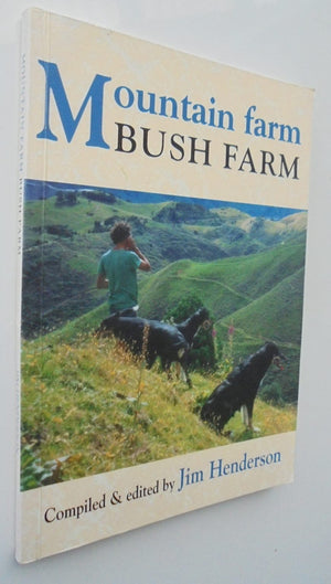 Mountain Farm Bush Farm by Jim Henderson