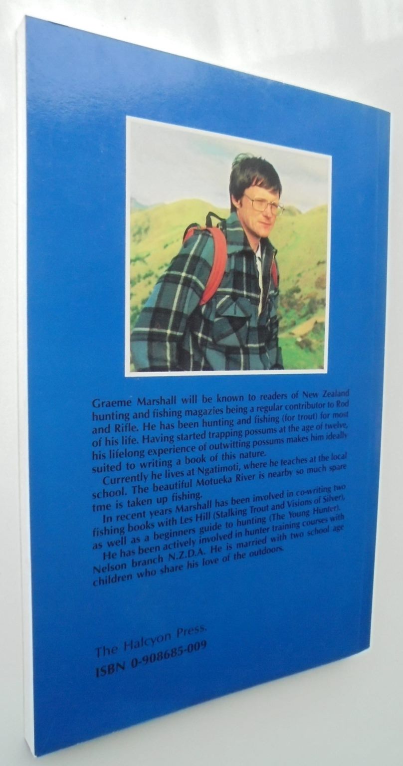 Possum Hunting in New Zealand: A practical guide to hunting methods, preparation, and sale of skins by Marshall, Graeme. evised edition 1988