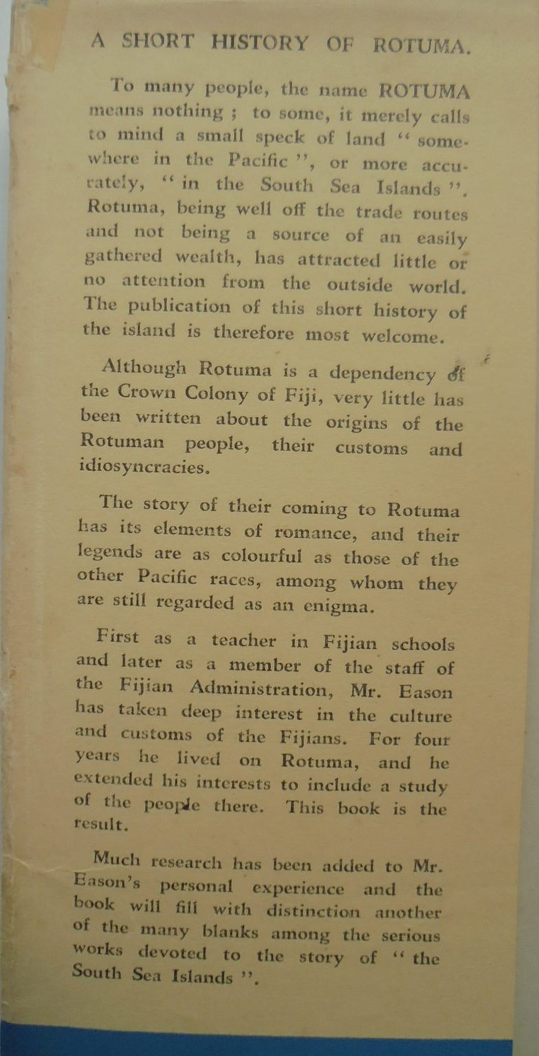 A Short History of Rotuma by W.J.E. Eason. 1951, First Edition, VERY SCARCE.