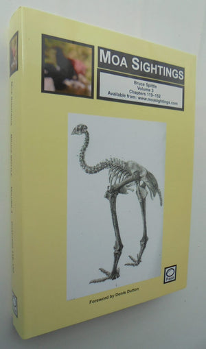 Moa Sightings By Bruce Spittle. SIGNED BY AUTHOR. Three volume set all signed, no owner inscriptions.