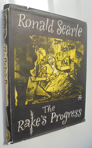 The Rake's Progress. Souls In Torment. 2 books By Ronald Searle