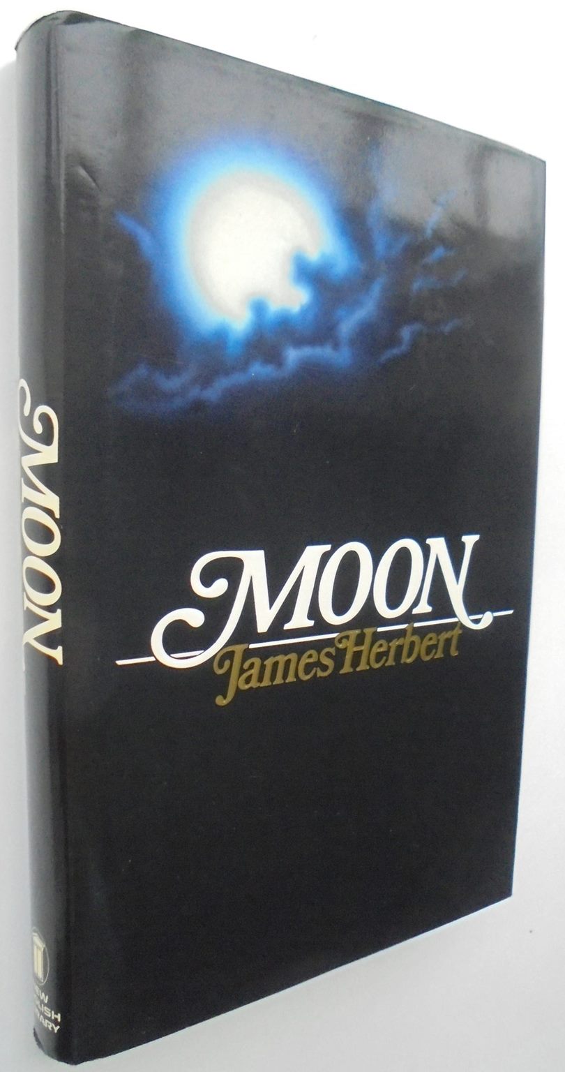 Moon. by Herbert, James. Hardback (1985)