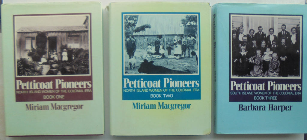 Petticoat Pioneers. 3 x Books, One, Two and Three.