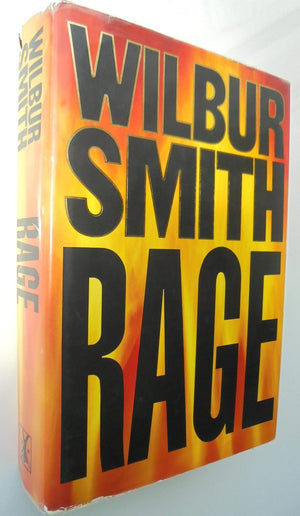 Rage. by Wilbur Smith. Hardback 1st edition