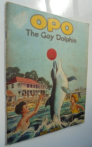 Opo The Gay Dolphin by Avis Acres.