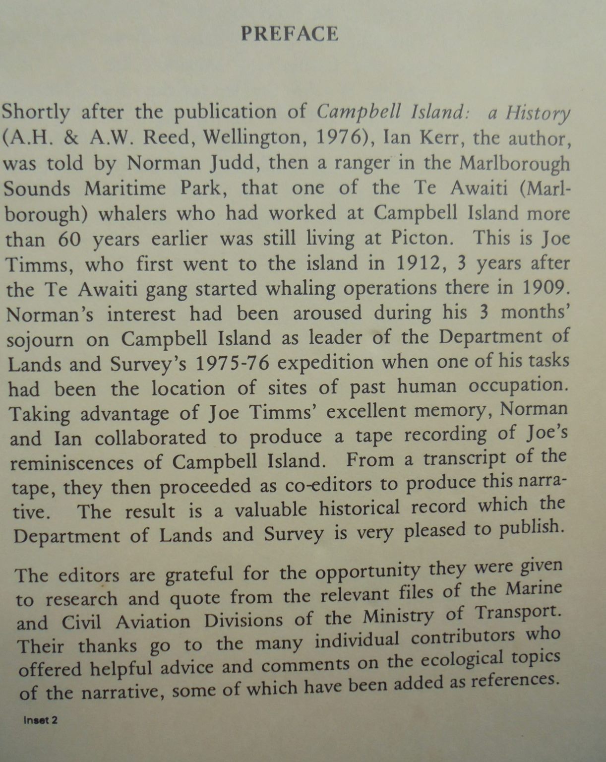 Marlborough Whalers At Campbell Island 1909-196: A Narrative Based on the Recollections of J. Timms by I S Kerr, N Judd (editors).