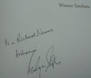 Wiremu Tamihana Rangatira. SIGNED by Evelyn Stokes.