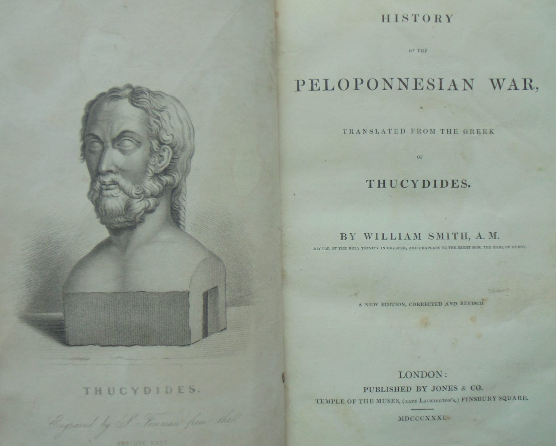 The History of the Peloponnesian War : translated from the Greek of Thucydides. By William Smith, A.M.